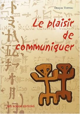 Le plaisir de communiquer : guide pour construire et animer des formations en langue