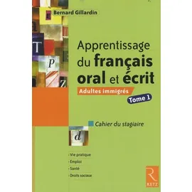 Apprentissage du français oral et écrit : adultes immigrés