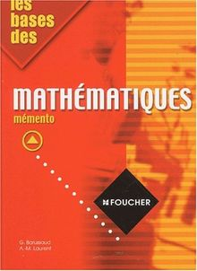 Les Bases des mathématiques, mémento