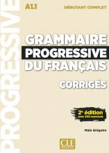 A1 - Grammaire progressive du français : livret de corrigés