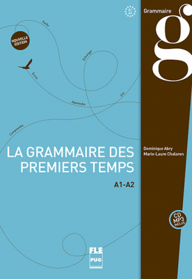 A1 - A2 - La grammaire des premiers temps