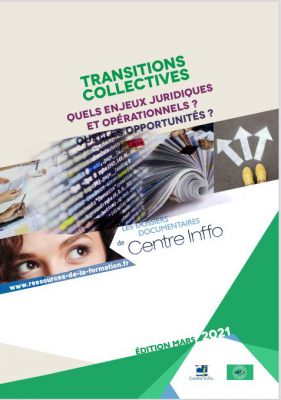 Transitions collectives : quels enjeux juridiques et opérationnels ? Quelles opportunités ?