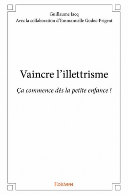 Vaincre l'illettrisme : ça commence dès la petite enfance !