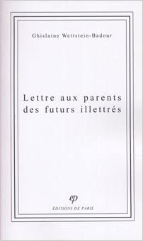 Lettre aux parents des futurs illettrés