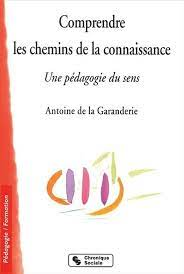 Comprendre les chemins de la connaissance : une pédagogie du sens