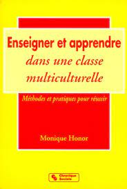 Enseigner et apprendre dans une classe multiculturelle : méthodes et pratiques pour réussir