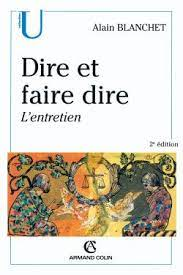 Dire et faire dire : l'entretien