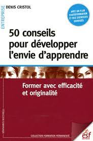 50 conseils pour développer l'envie d'apprendre