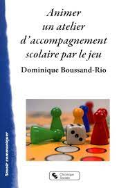 Animer un atelier d'accompagnement scolaire par le jeu