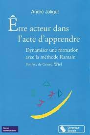 Être acteur dans l'acte d'apprendre : dynamiser une formation avec la méthode Ramain