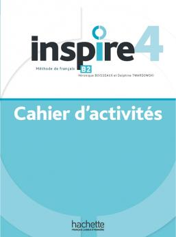 B2 - Inspire 4 : cahiers d'activités