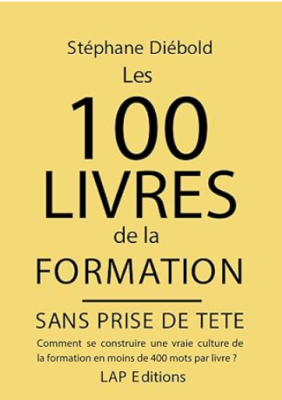 Les 100 livres de la formation sans prise de tête
