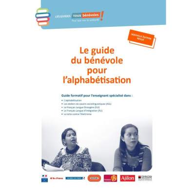 Le guide du bénévole pour l'alphabétisation