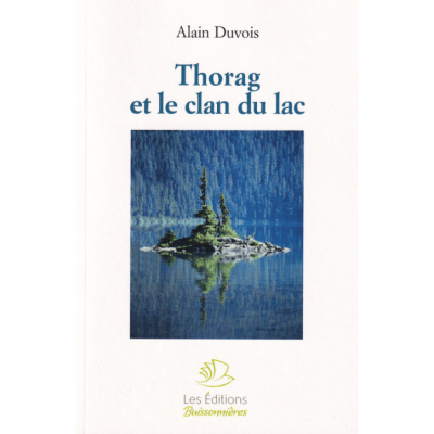 Thorag et le clan du lac