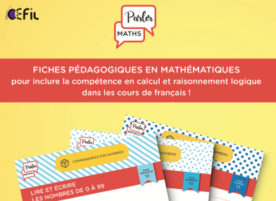 Fiches p&eacute;dagogiques en math&eacute;matiques pour inclure la comp&eacute;tence en calcul et raisonnement logique dans les cours de fran&ccedil;ais !