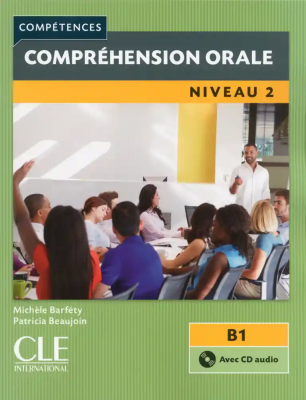 B1 - Compréhension orale : niveau 2