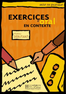 A1 - Exercices d'oral en contexte : niveau débutant