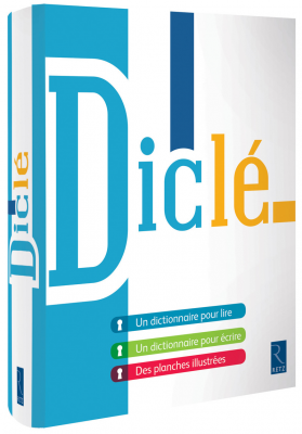 Diclé - Dictionnaire pour lire et pour écrire