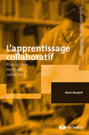 L'apprentissage collaboratif : plus qu'une méthode collective ?