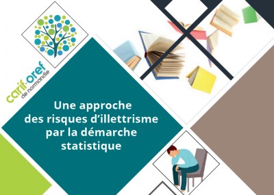 Une approche des risques d'illettrisme par la démarche statistique en Normandie