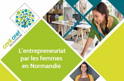 L'entrepreneuriat par les femmes en Normandie