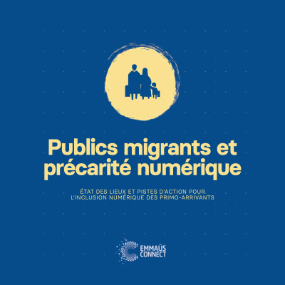 Publics migrants : comment faire face à la précarité numérique ?