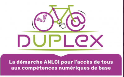 DUPLEX, une démarche ANLCI pour l’accès de tous aux compétences numériques de base