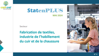 Fabrication de textiles, industrie de l'habillement : nouveau StatenPLUS